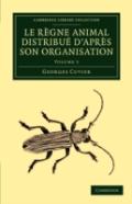 Le Regne Animal Distribue D'Apres Son Organisation
