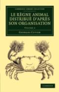 Le Regne Animal Distribue D'Apres Son Organisation