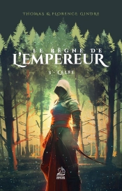 Le Regne De L'Empereur - T3 L'Elfe