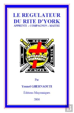 Bertrand.pt - Le Regulateur Du Rite D York Apprenti - Compagnon - Maitre