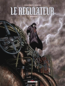Bertrand.pt - Le Régulateur Tome 1 : Ambrosia