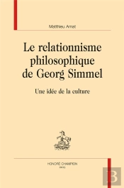 Le Relationnisme Philosophique De Georg Simmel ; Une Idée De La Culture