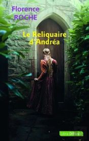 Le Reliquaire D'Andréa
