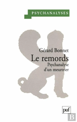 Bertrand.pt - Le Remords ; Psychanalyse D'Un Meurtrier