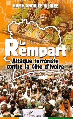 Bertrand.pt - Le Rempart ; Attaque Terroriste Contre La Cote D'Ivoire
