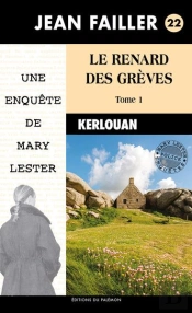 Le Renard Des Grèves Tome 1