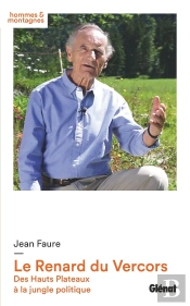 Le Renard Du Vercors : Des Hauts Plateaux À La Jungle Politique
