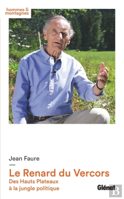 Bertrand.pt - Le Renard Du Vercors : Des Hauts Plateaux À La Jungle Politique