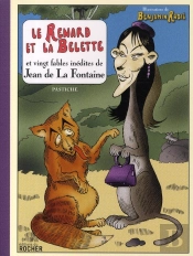 Le Renard Et La Belette ; Et Vingts Fables Inédites De Jean De La Fontaine