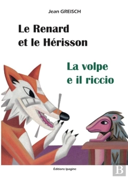 Bertrand.pt - Le Renard Et Le Hérisson / La Volpe E Il Riccio
