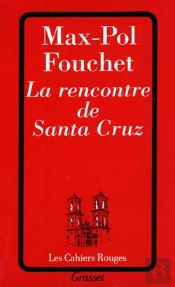 Le Rencontre De Santa Cruz