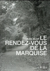 Le Rendez-Vous De La Marquise