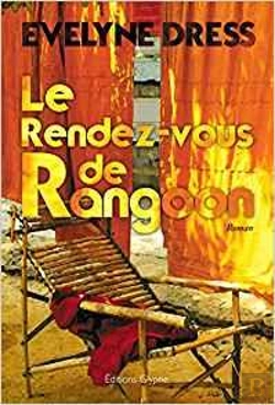 Bertrand.pt - Le Rendez-Vous De Rangoon - Roman