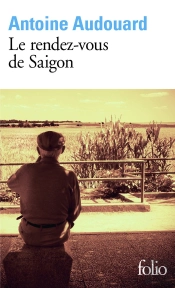 Le Rendez-Vous De Saigon