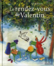 Le Rendez-Vous De Valentin