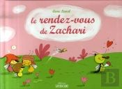 Le Rendez-Vous De Zachari