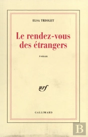 Le Rendez-Vous Des Étrangers