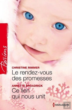 Bertrand.pt - Le Rendez-Vous Des Promesses - Ce Lien Qui Nous Unit
