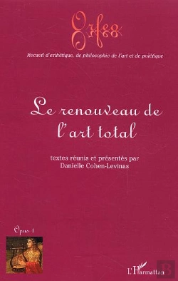 Bertrand.pt - Le Renouveau De L'Art Total