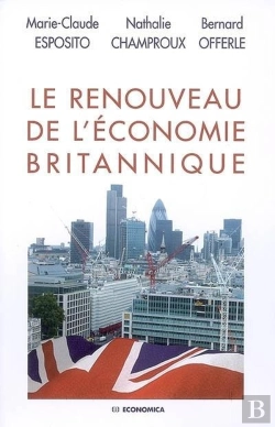 Bertrand.pt - Le Renouveau De L'Économie Britannique