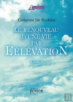 Bertrand.pt - Le Renouveau D'Une Vie Par L'Élévation Livret 2