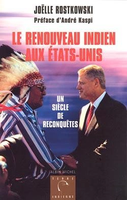Bertrand.pt - Le Renouveau Indien Aux États-Unis : Un Siècle De Reconquêtes