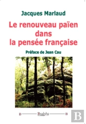 Le Renouveau Païen Dans La Pensée Française