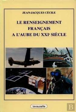 Bertrand.pt - Le Renseignement Fancais A L'Aube Du Xxi Siecle