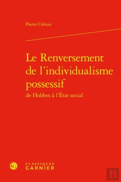 Bertrand.pt - Le Renversement De L'Individualisme Possessif De Hobbes À L'État Social
