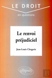 Le Renvoi Préjudiciel