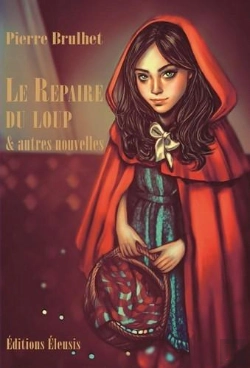 Bertrand.pt - Le Repaire Du Loup & Autres Nouvelles