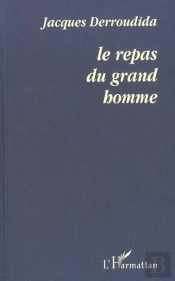 Le Repas Du Grand Homme