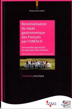 Bertrand.pt - Le Repas Gastronomique Des Francais ; Une Nouvelle Opportunité De Valorisation Des Territoires