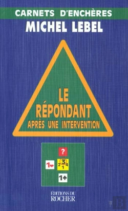 Bertrand.pt - Le Repondant Apres Une Intervention - Carnets D'Encheres