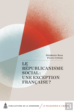 Bertrand.pt - Le Républicanisme Social : Une Exception Française ?