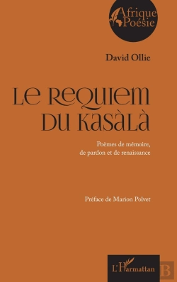 Bertrand.pt - Le Requiem Du Kasàlà : Poèmes De Mémoire, De Pardon Et De Renaissance