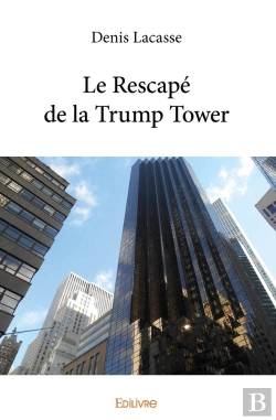 Bertrand.pt - Le Rescapé De La Trump Tower