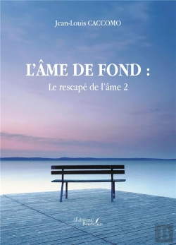 Bertrand.pt - Le Rescapé De L'Âme T.2 : L'Âme De Fond