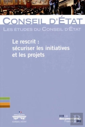 Le Rescrit : Sécuriser Les Initiatives Et Les Projets