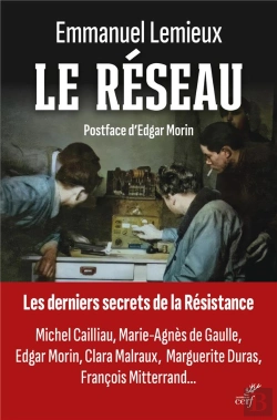 Bertrand.pt - Le Réseau : Les Derniers Secrets De La Résistance
