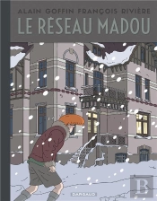 Le Réseau Madou Tome 1