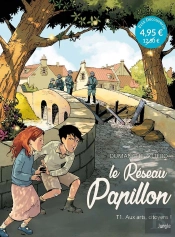 Le Réseau Papillon Tome 1 : Aux Arts, Citoyens !