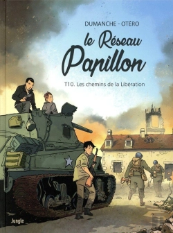 Bertrand.pt - Le Réseau Papillon Tome 10 : Les Chemins De La Libération