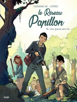 Bertrand.pt - Le Réseau Papillon Tome 6 : Une Guerre Sans Fin