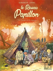 Le Réseau Papillon Tome 8