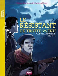 Bertrand.pt - Le Résistant De Trotte-Menue