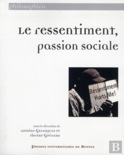Bertrand.pt - Le Ressentiment, Passion Sociale