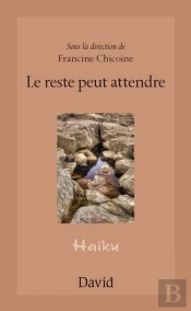 Le Reste Peut Attendre