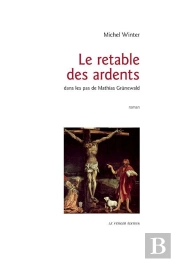 Le Retable Des Ardents