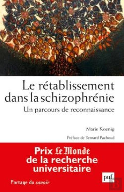 Bertrand.pt - Le Rétablissement Dans La Schizophrénie ; Un Parcours De Reconnaissance
